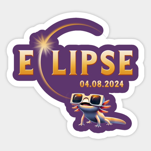 Total Solar Eclipse Shirt 2024 Axolotl in Astronomy Glasses Sticker by Tylerestra